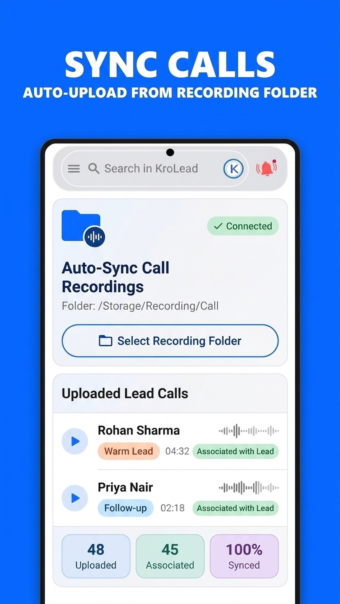 KroLead - Auto-Sync Call Recordings from Folder